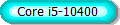 Core i-10400